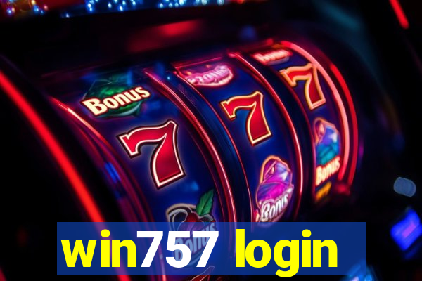 win757 login